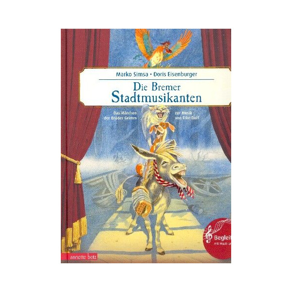 Die Bremer Stadtmusikanten (+CD)