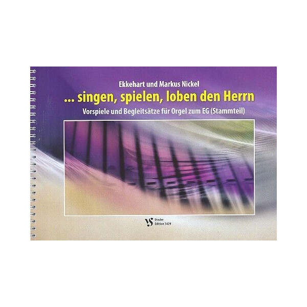 Singen, spielen, loben den Herrn
