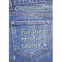 Chorwissen für die Hosentasche