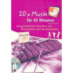 20x Musik für 45 Minuten (+CD) Klasse 3/4