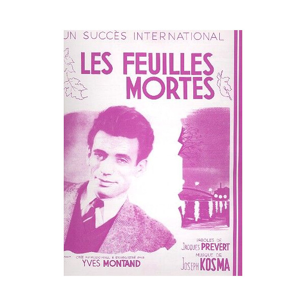 Les feuilles mortes: