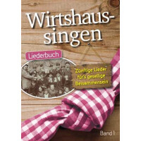 Wirtshaussingen Band 1