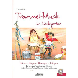 Trommel-Musik im Kindergarten (+CD)