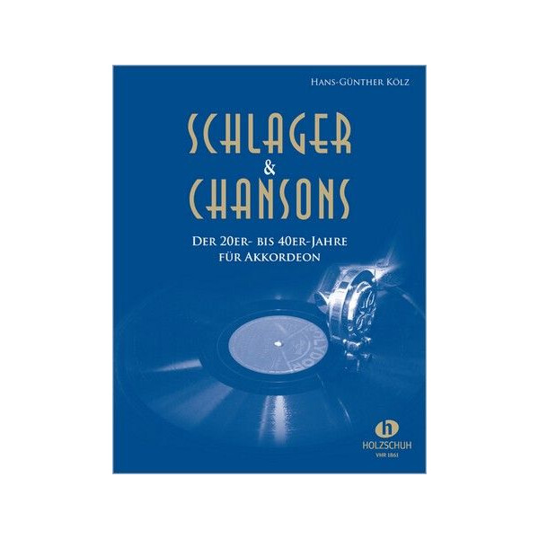 Schlager und Chansons der 20er- bis 40er-Jahre: