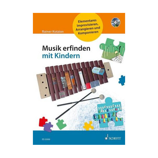 Musik erfinden mit Kindern (+PDF-CD)