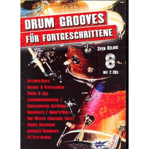 Drum Grooves f&uuml;r Fortgeschrittene (+2 CDs):