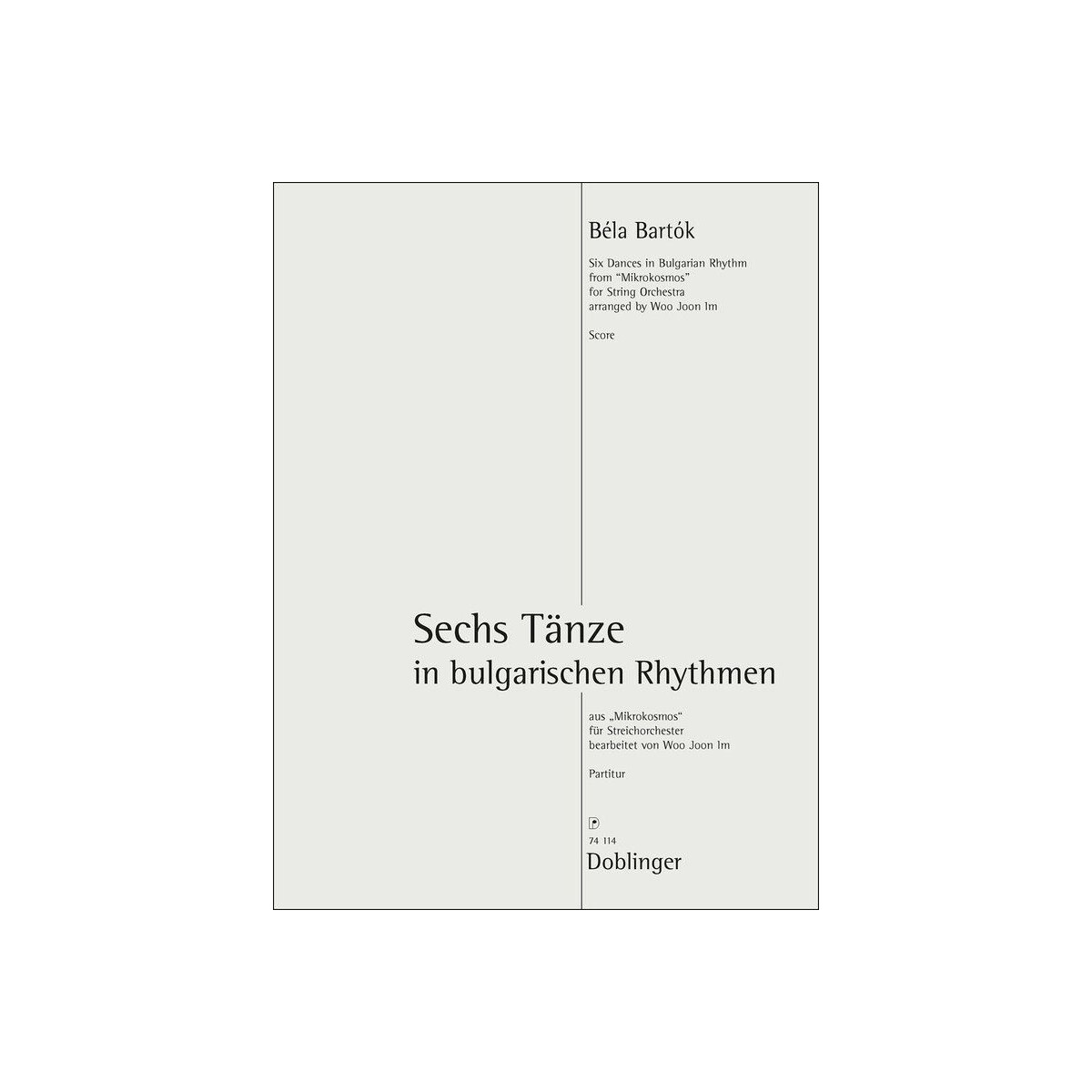 6 Tänze in bulgarischen Rhythmen aus Mikrokosmos