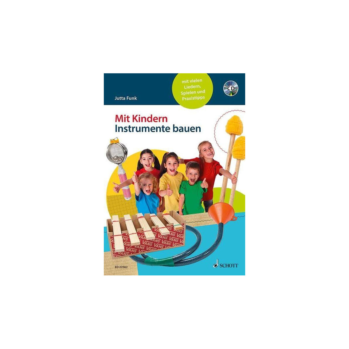 Mit Kindern Instrumente bauen (+CD)