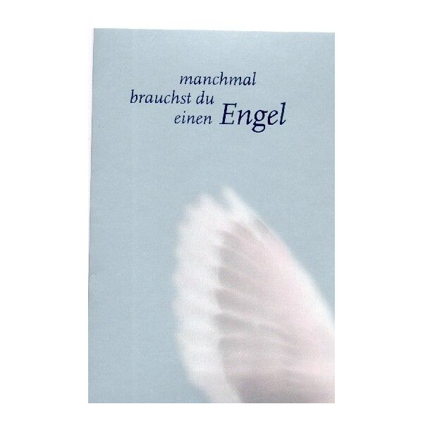Postkarte mit Umschlag Manchmal brauchst du einen Engel (+Mini-CD)