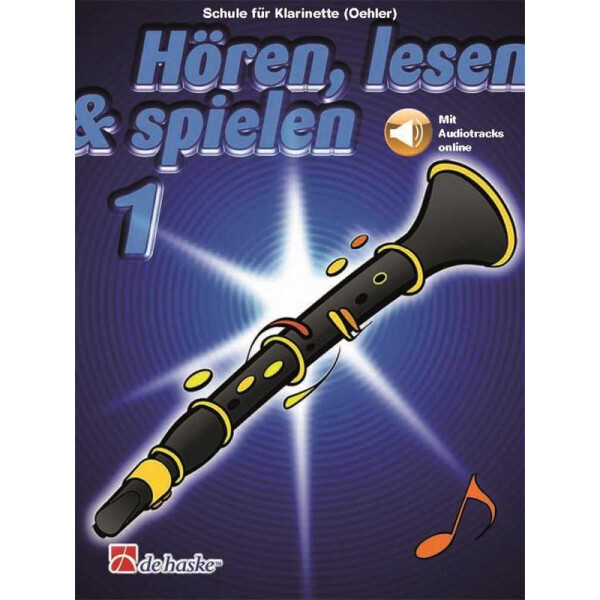 Hören, lesen & spielen 1 Klarinette (+Online Audio)