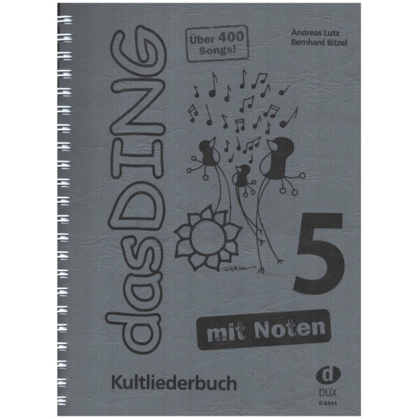 Das Ding mit Noten Band 5 Kultliederbuch