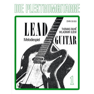 Die Plektrumgitarre Band 1 - Lead Guitar, Melodiespiel