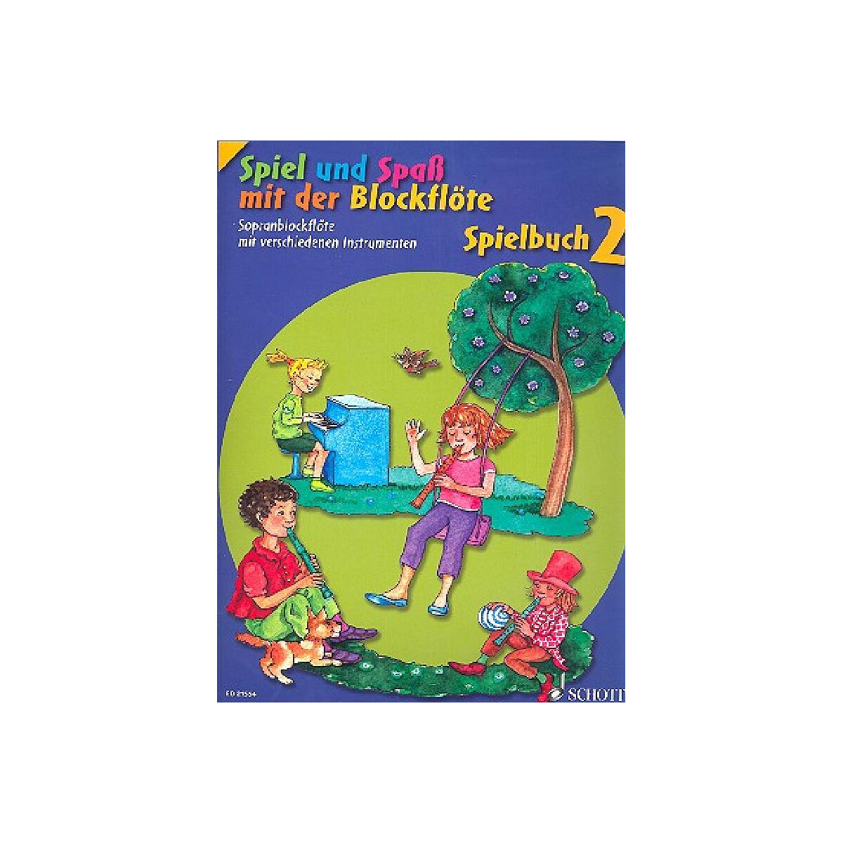 Spiel und Spaß mit der Blockflöte Band 2