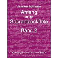 Anfang auf der Sopranblockflöte Band 2
