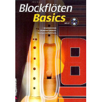 Blockflöten Basics (+CD) für Sopranblockflöte