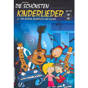 Die sch&ouml;nsten Kinderlieder (+CD): f&uuml;r