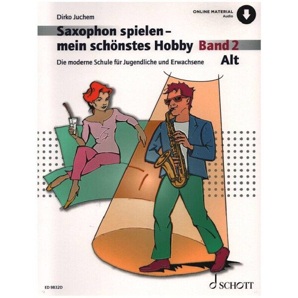 Saxophon spielen mein schönstes Hobby Band 2 (+Online Audio)