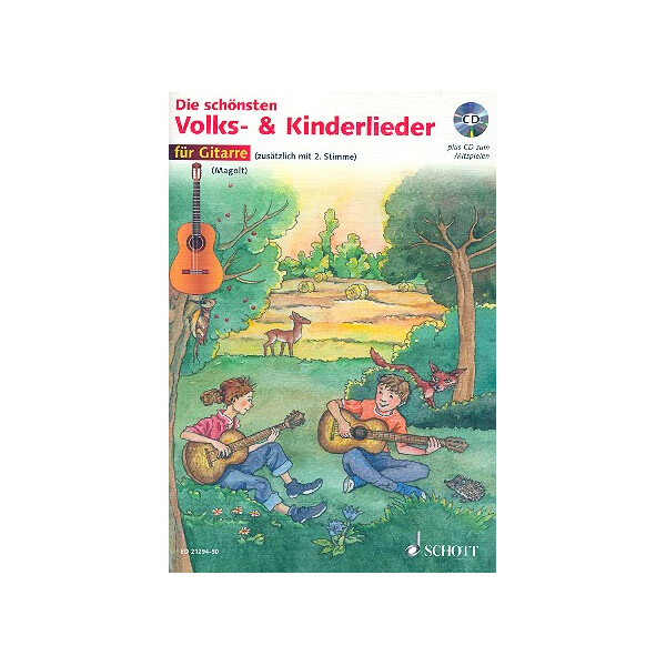 Die schönsten Volks- und Kinderlieder (+CD)