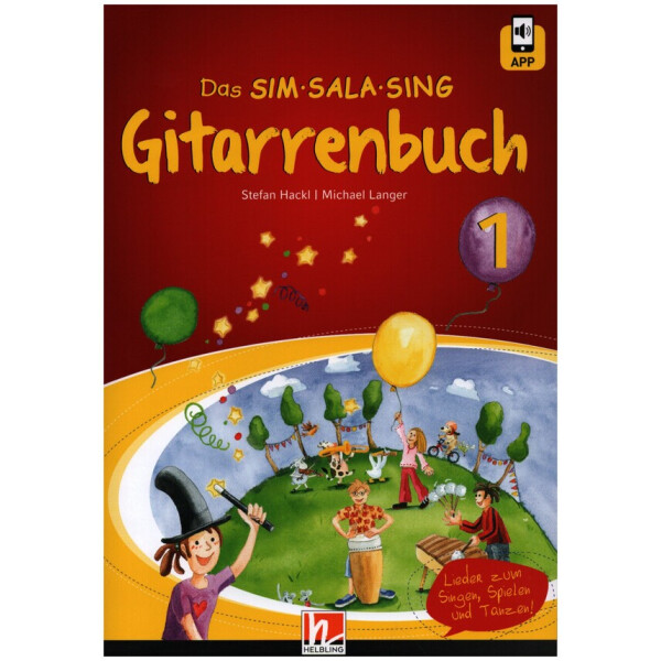 Das Sim Sala Sing Gitarrenbuch Band 1 (+App)