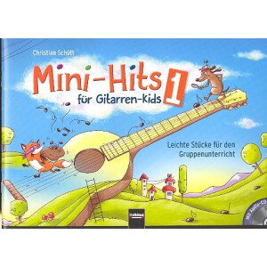 Mini-Hits f&uuml;r Gitarren-Kids Band 1 (+CD)