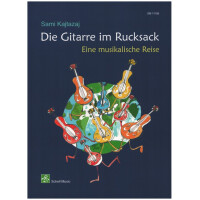 Die Gitarre im Rucksack - Eine musikalische Reise