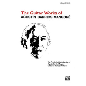 The guitar works of Agustin Barrios Mangore vol.4