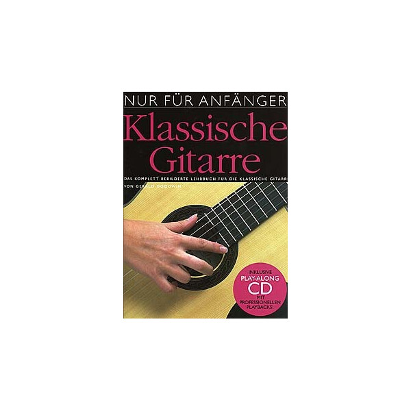 Nur für Anfänger (+CD) für klassische Gitarre
