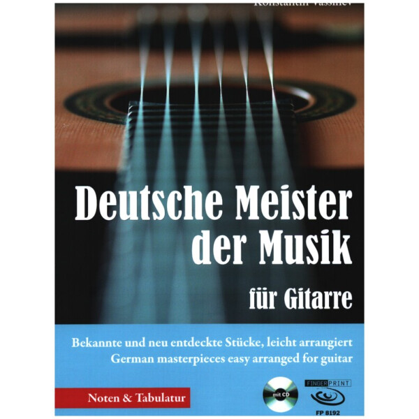 Deutsche Meister der Musik - Bekannte und neu entdeckte Stücke (+CD)