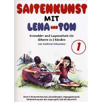 Saitenkunst mit Lena und Tom Band 1