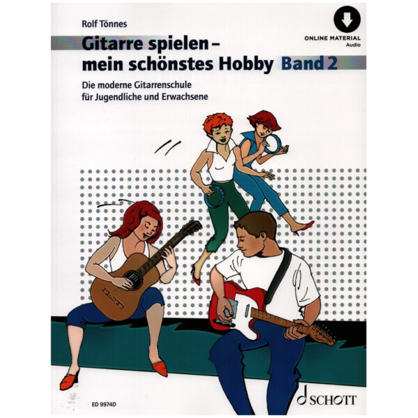 Gitarre spielen mein schönstes Hobby Band 2 (+Online Audio)