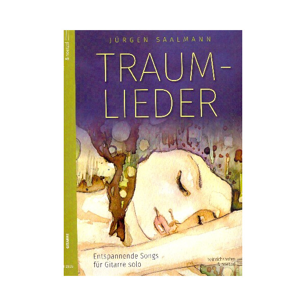 Traumlieder Band 1 - Entspannende Songs