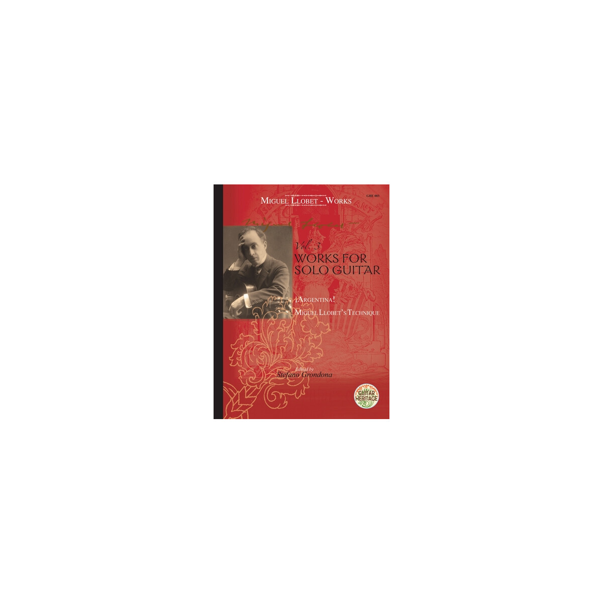 Guitar Works vol.3 - Argentina  and Technique