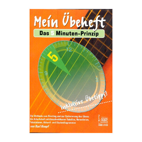 Mein Übeheft - Das 5 Minuten-Prinzip