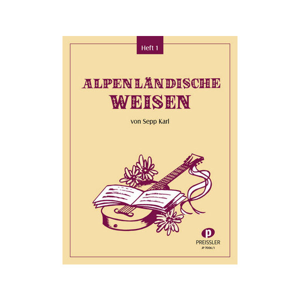 Alpenländische Weisen Band 1