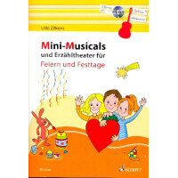 Minimusicals und Erzähltheater für Feiern und Festtage (+CD)