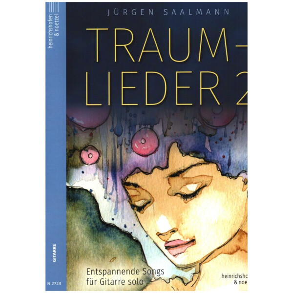 Traumlieder Band 2 - Entspannende Songs