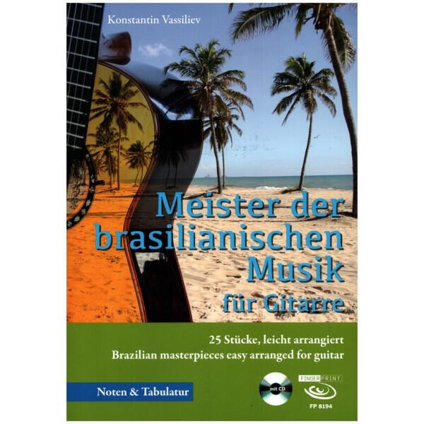 Meister der brasilianischen Musik (+CD)