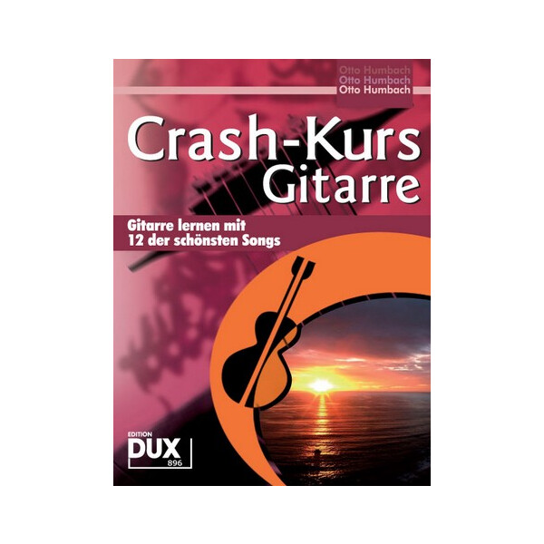 Crash-Kurs Gitarre ohne Noten