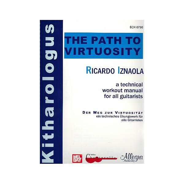 The Path to Virtuosity for all guitarists