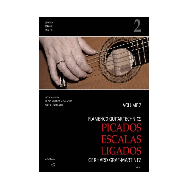 Flamenco Guitar Technics vol.2 - Picados, Escalas, Ligados