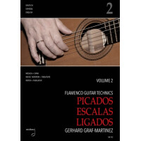 Flamenco Guitar Technics vol.2 - Picados, Escalas, Ligados