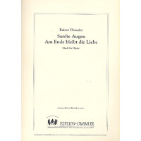 Sanfte Augen  und  Am Ende bleibt die Liebe