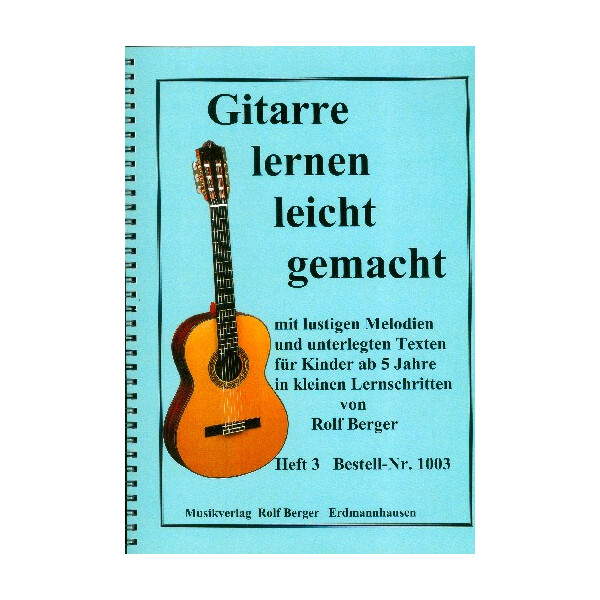 Gitarre lernen leicht gemacht Band 3