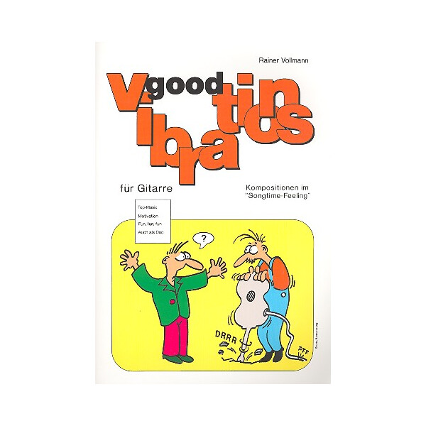 Good Vibrations Kompositionen im Songtime-Feeling