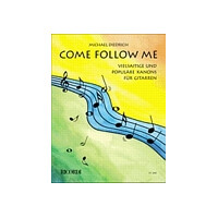 Come follow me vielsaitige
