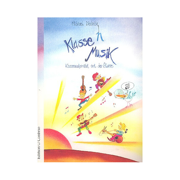 Klassen Musik (+CD) Klassenunterricht