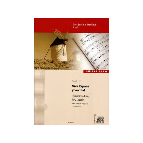 Viva Espana y Sevilla