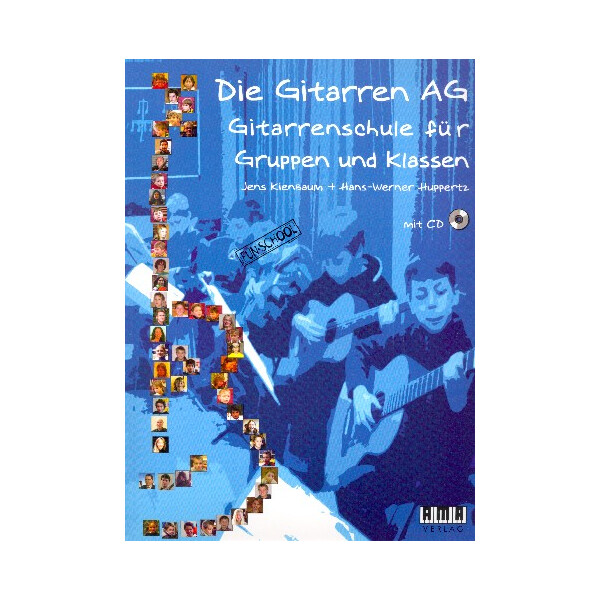 Die Gitarren AG (+CD) Gitarrenschule