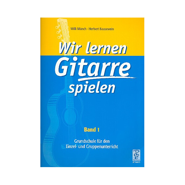 Wir lernen Gitarre spielen Band 1