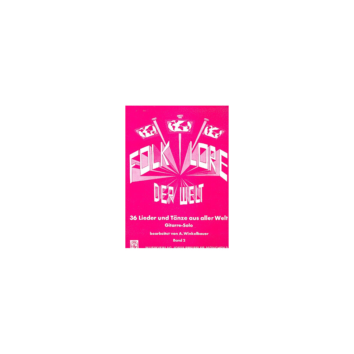 Folklore der Welt Band 2